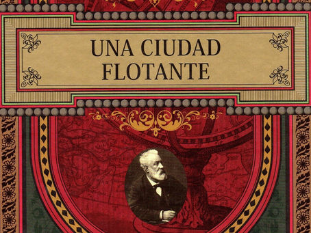 Reseña de Una ciudad flotante de Julio Verne
