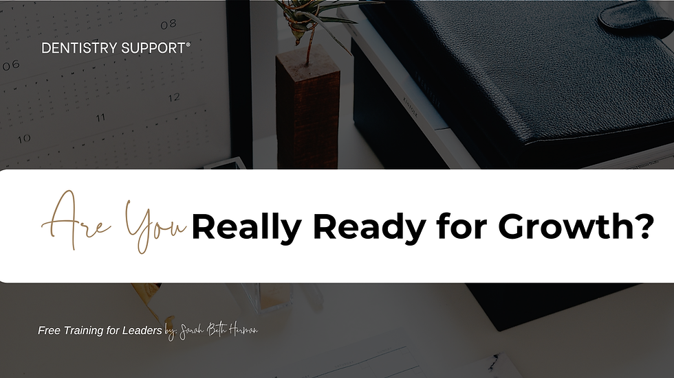 Are You Really Ready for Growth?