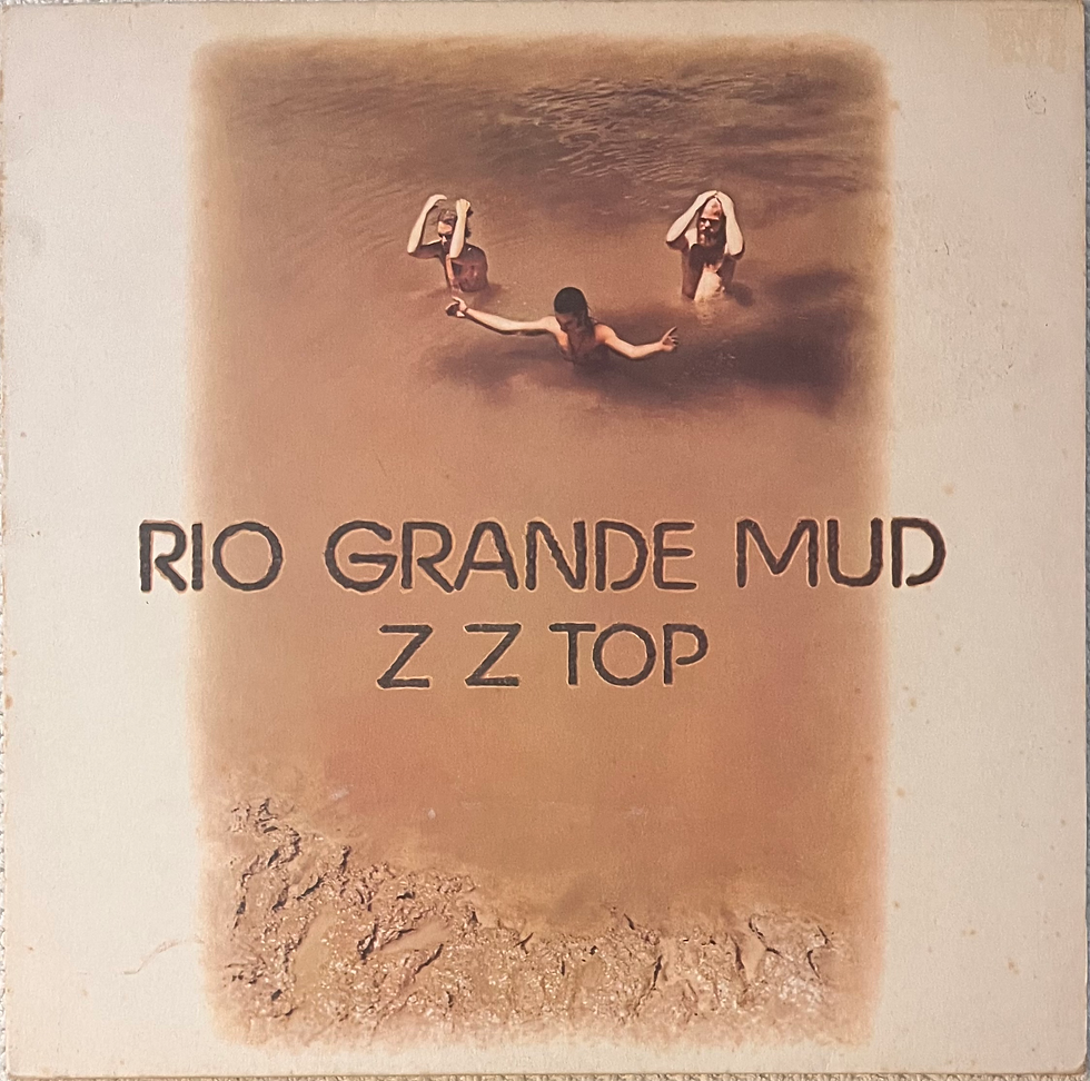 ZZ TOP - Rio Grande Mud
