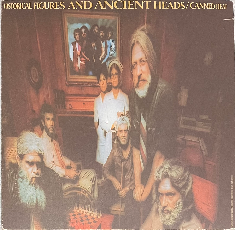 CANNED HEAT - Historical Figures And Ancient Heads
