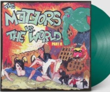 THE METEORS - The Meteors Vs. The World Part 2 (1LP Green Vinyl)