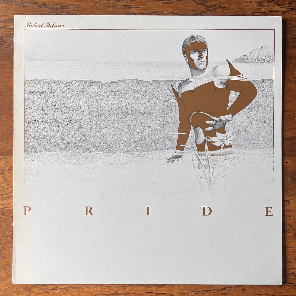 ROBERT PALMER - Pride