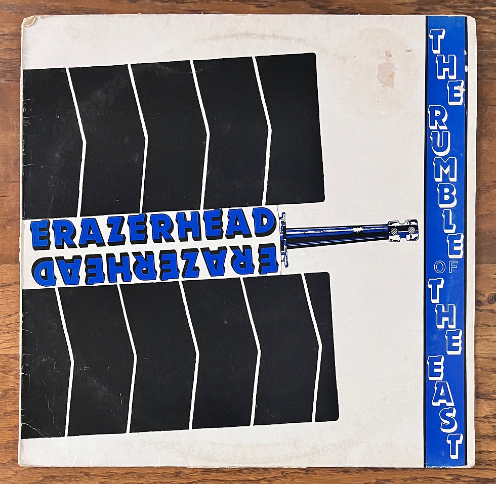 ERAZERHEAD - The Rumble Of The East