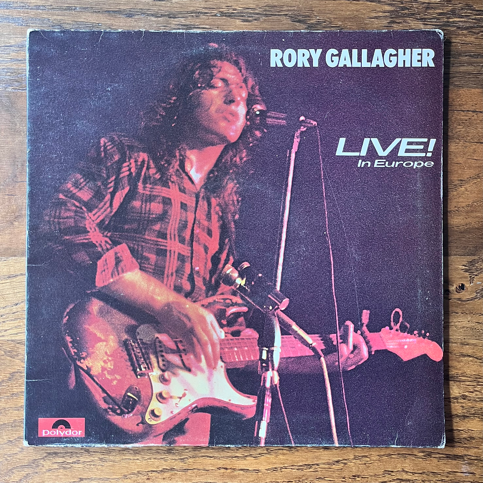 RORY GALLAGHER - Live! In Europe