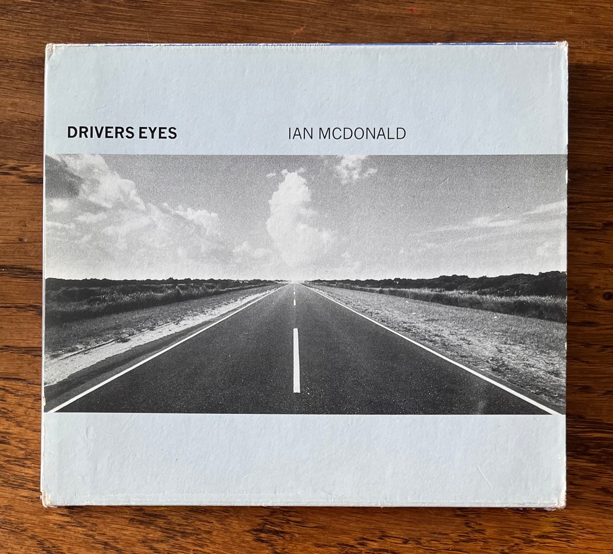 IAN MCDONALD - Drivers Eyes (CD)