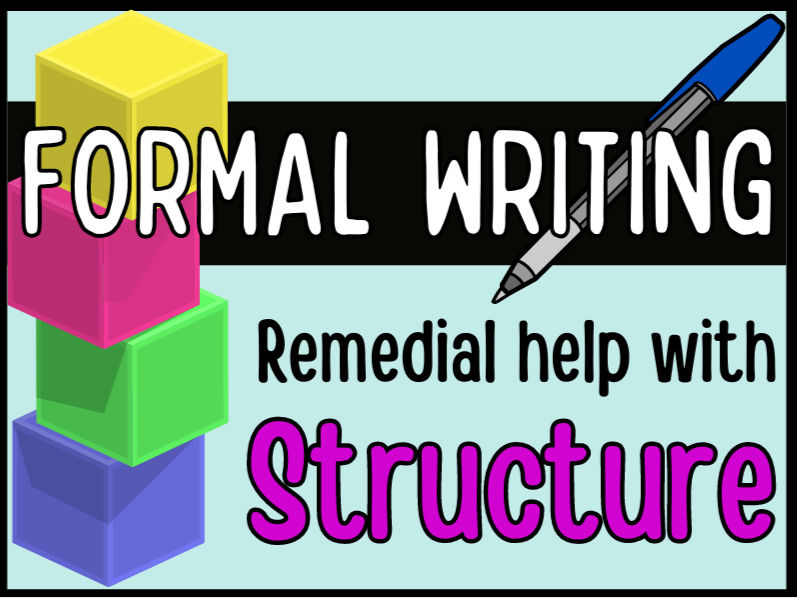 teach formal writing structure.
