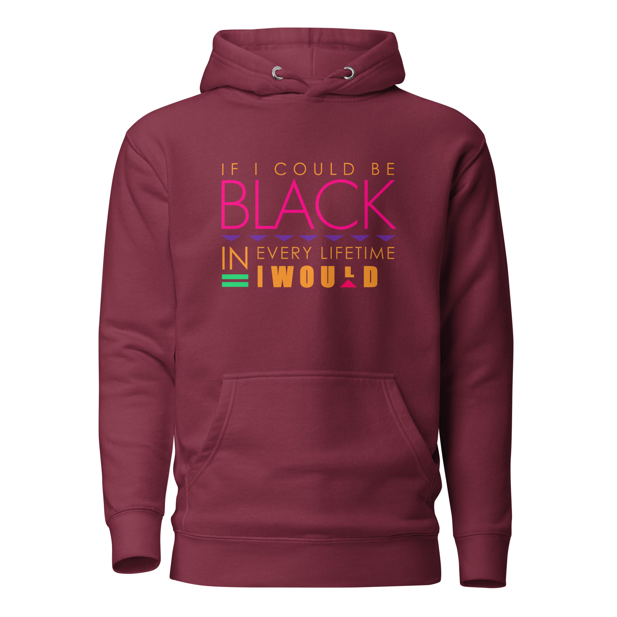 Black In Every Lifetime - Unisex Hoodie