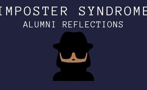 Imposter Syndrome: Alumni Reflections with Gabriela Trujillo, '10