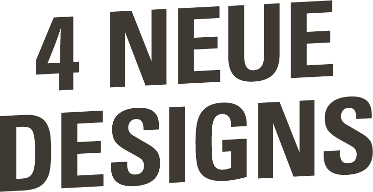 4 NEUE DESIGNS_.png