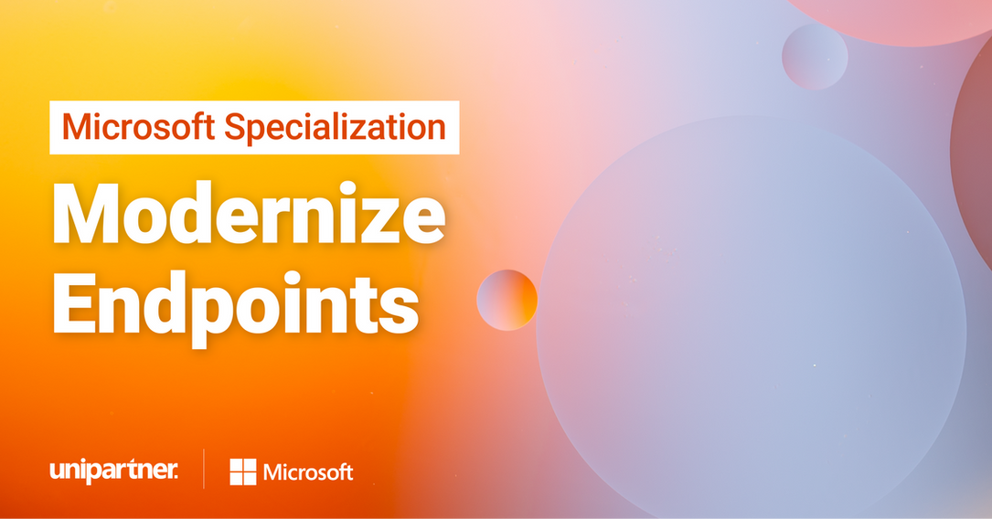Microsoft Specialization: Modernize Endpoints