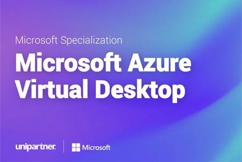 Unipartner reinforces its commitment with the Microsoft Azure Virtual Desktop Specialization!