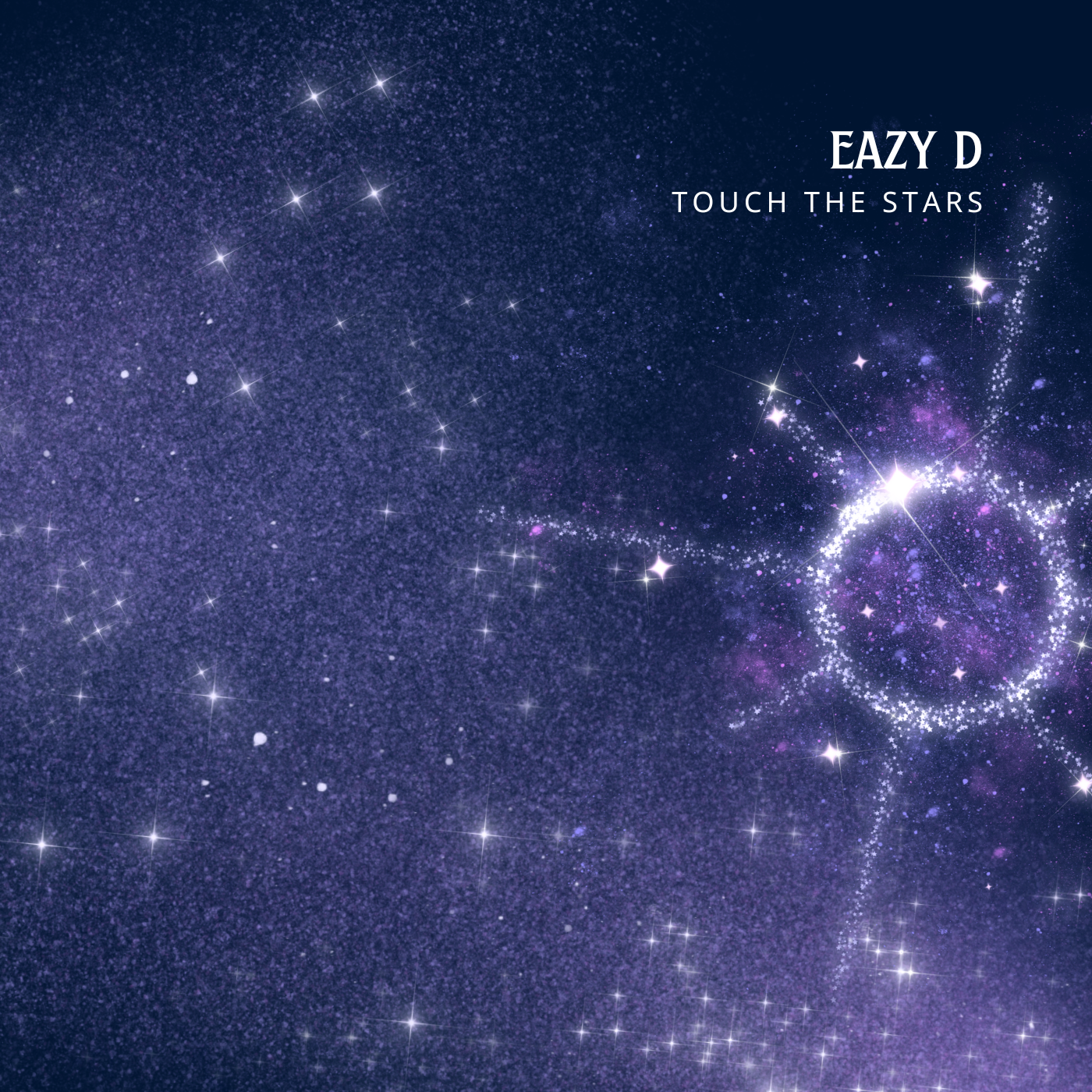 Eazy D - Touch The Stars