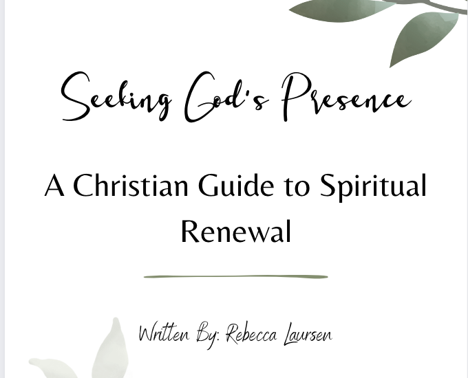 Seeking God's Presence