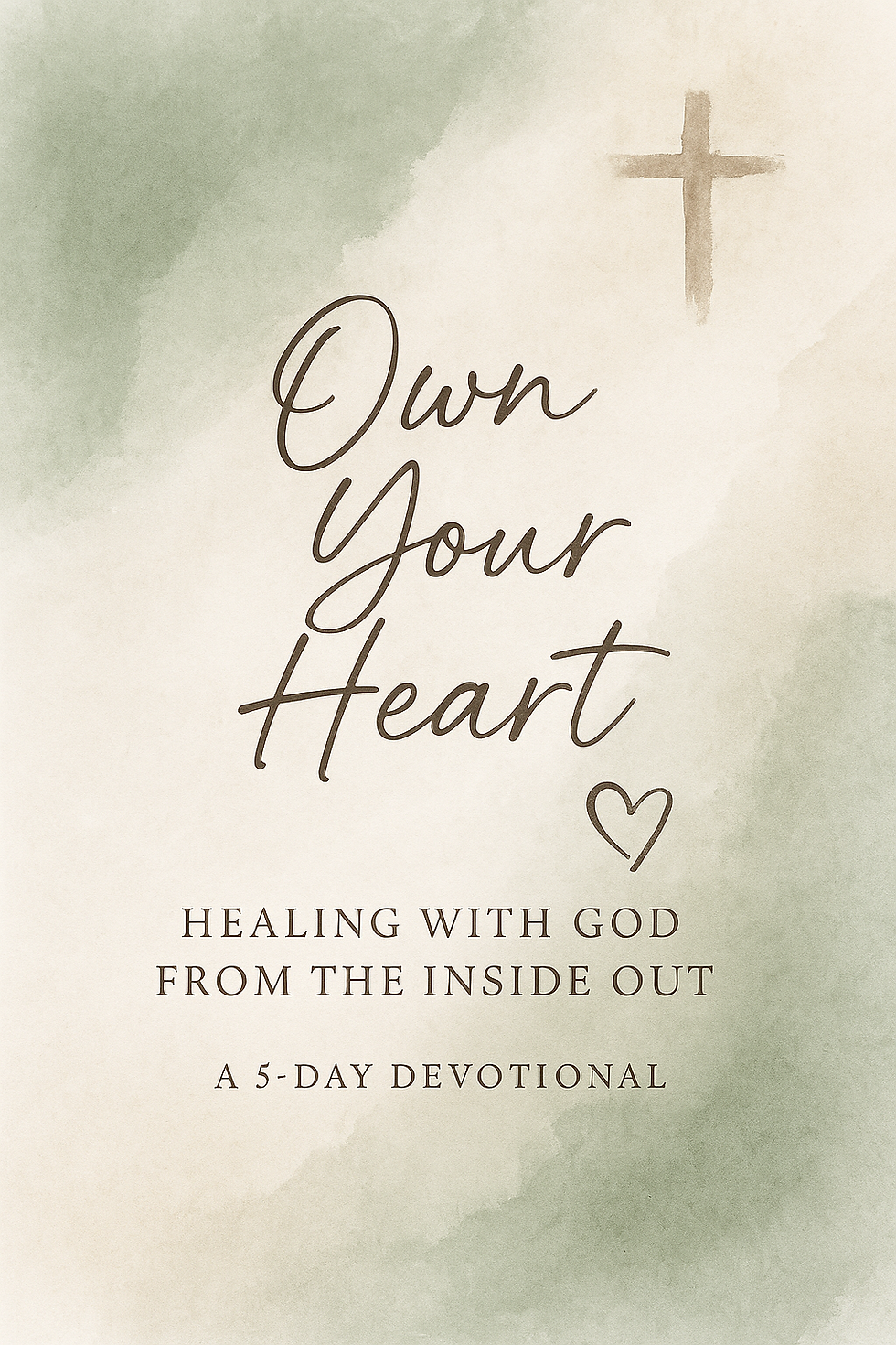 FREE | Own Your Heart: 5-Day Devotional