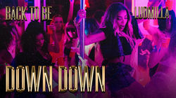 LUDMILLA – Down, Down, Down – feat. MC Don Juan, Mousik