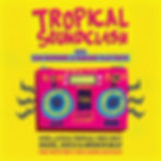 Tropical Soundclash
