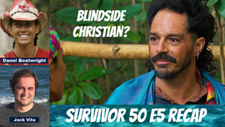 Should Ozzy have blindsided Christian? | Survivor 50 E5 "Open Wounds" recap with Danni Boatwright