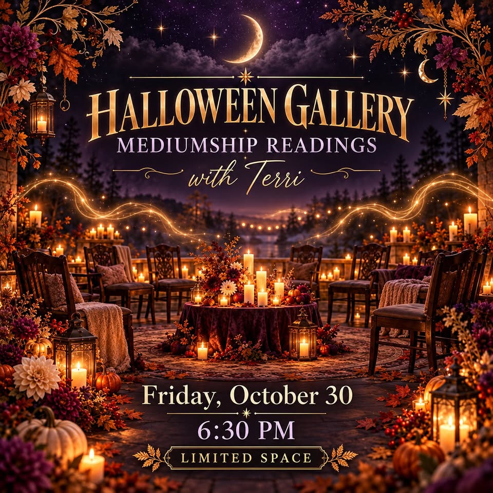 Halloween Gallery Mediumship Readings w/ Terri