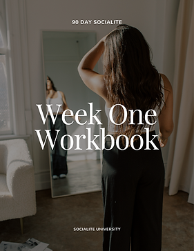Week 1 Workbook    90 Day Socialite.png