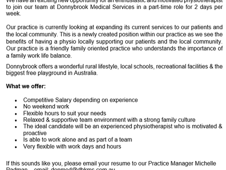 We have a vacancy for a Physiotherapist