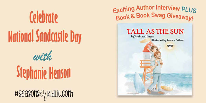Celebrate National Sandcastle Day with Stephanie Henson!