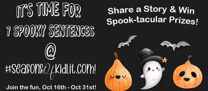 Updated - Winners Announced! It's Time for 7 Spooky Sentences!
