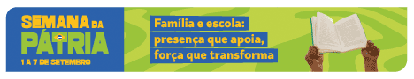 SEMANA DA PÁTRIA