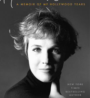Book Review: Home Work A Memoir of My Hollywood Years By Julie Andrews Edwards