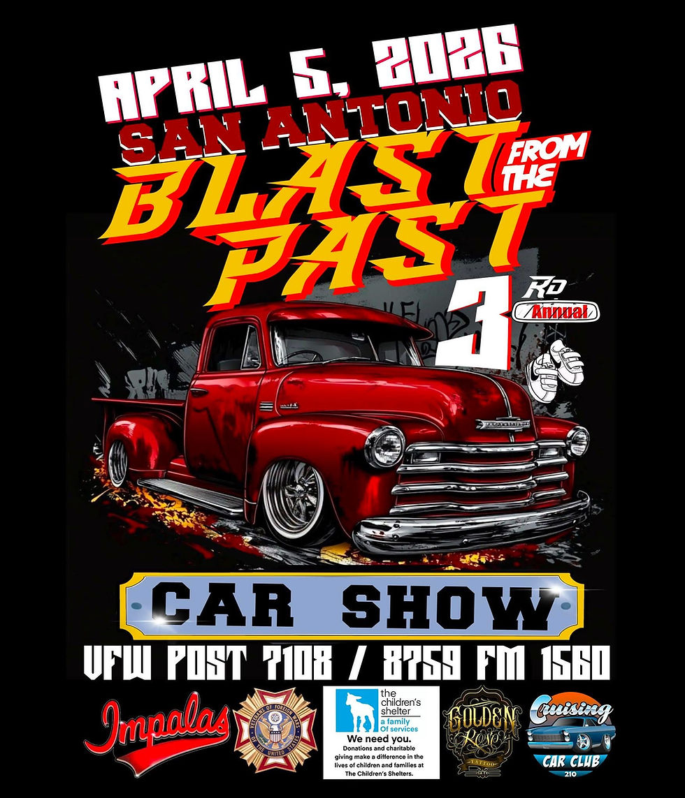 3rd Annual Blast from the Past Car Show – San Antonio, TX