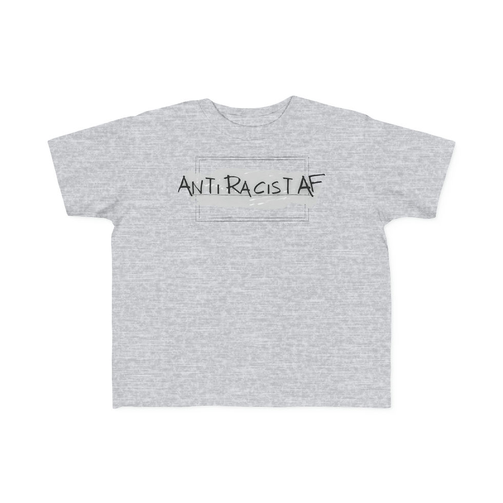 Thumbnail: AntiRacistAF Toddler Basic Tee (2T-6T)