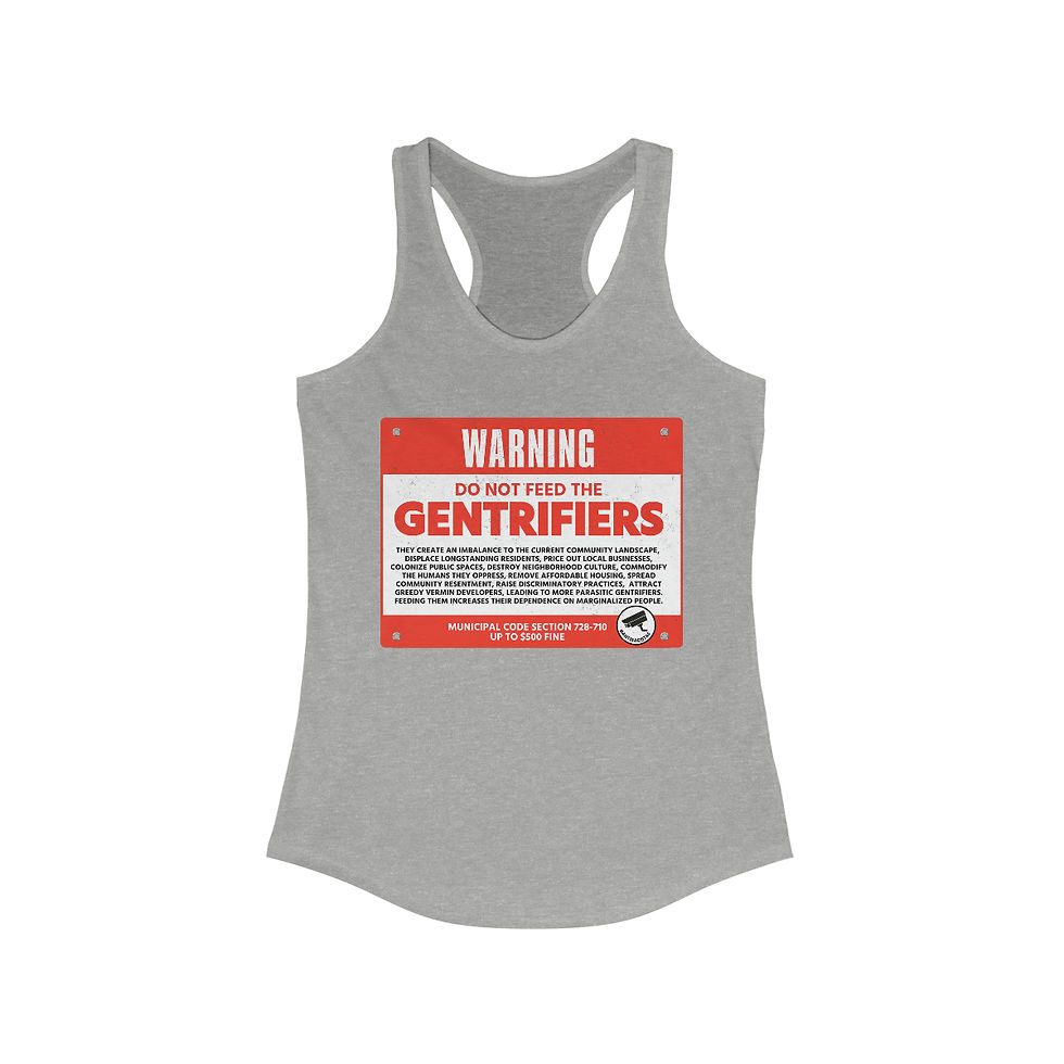 Thumbnail: Gentrifiers Curvy Racerback Tank