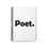 Thumbnail: Poet ~ Spiral Notebook for Creative Writers