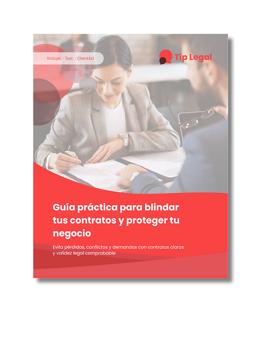 Guía práctica de Tip Legal para revisar contratos y prevenir riesgos legales en negocios en México
