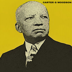 Carter G Woodson