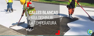 Los Ángeles pinta sus calles de blanco para combatir el calentamiento urbano