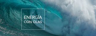 Olas: más que una belleza, energía para todos