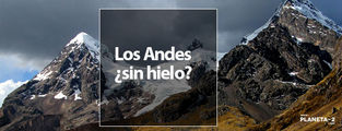 Los Andes muestran un gran retroceso del hielo que los cubría