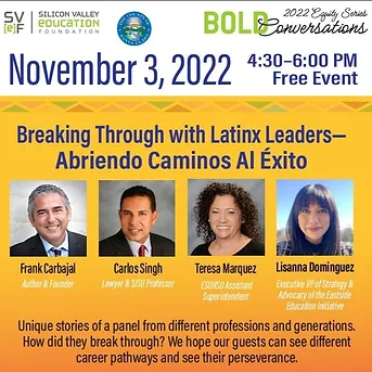 Breaking Through With Latinx Leaders– Abriendo Caminos Al Éxito