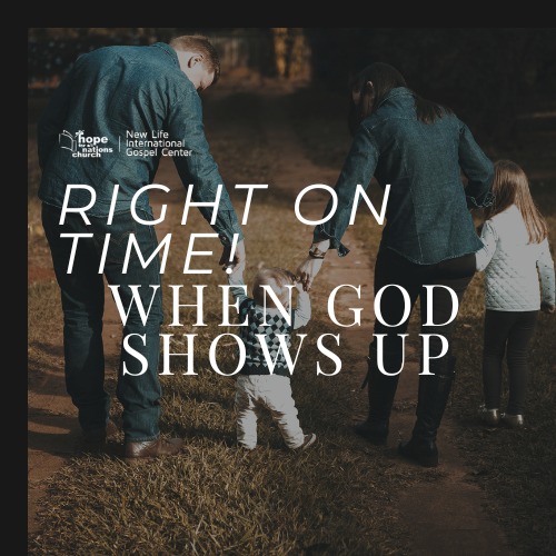 Right on Time: Bible Verses That Prove God Moves in the Eleventh Hour