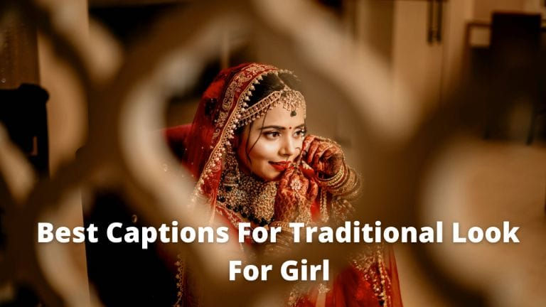 Best Traditional Dress Captions for Girls
