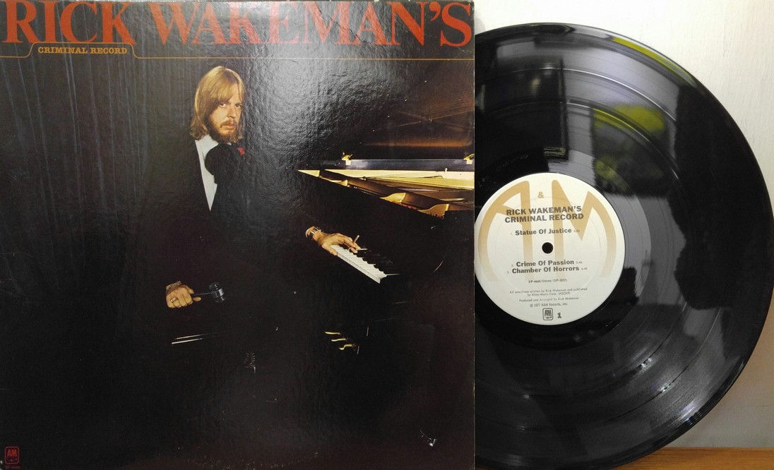 Rick Wakeman ‎– Rick Wakeman's Criminal Record