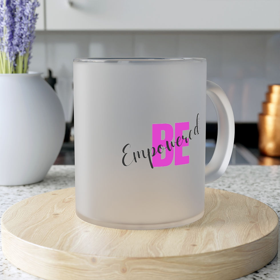 Thumbnail: "Be Empowered" Frosted Glass Mug