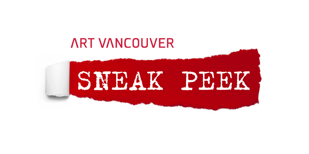 Art Vancouver Sneak Peek