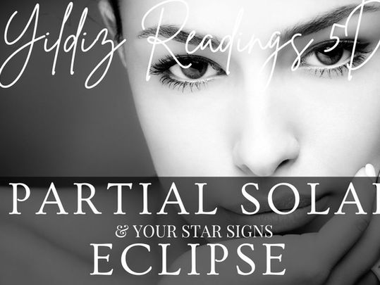VIP MEMBERS UPDATE-PARTIAL SOLAR ECLIPSE IN SCORPIO 25TH OCTOBER 2022 VIP MEMBERS PREMIER