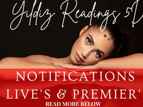 YILDIZ READINGS 5D LIVE & PREMIER SESSIONS YOUTUBE 2022-2023