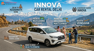 Innova Car Rental Delhi for Your Next Outstation Trip