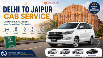Innova Car Rental Delhi for a Comfortable Delhi to Jaipur Road Trip