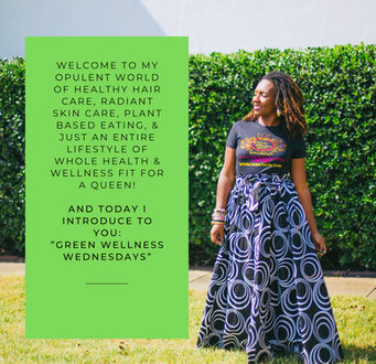 Introducing "Green Wellness Wednesdays"