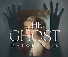 The Ghost Between Us Image