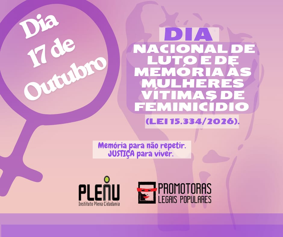 Dia Nacional de Luto e Memória às Mulheres Vítimas de Feminicídio: um marco no enfrentamento da violência de gênero